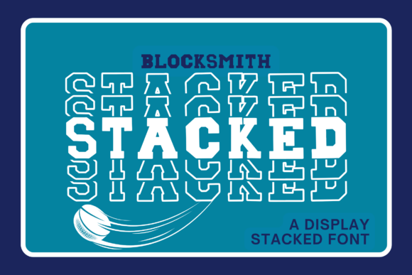 Blocksmith Stacked: A Display Font for Handmade Products