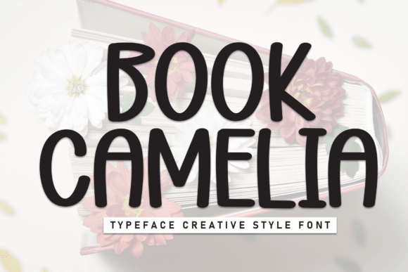 Book Camelia: A Display Font for Editorially Minded Creators