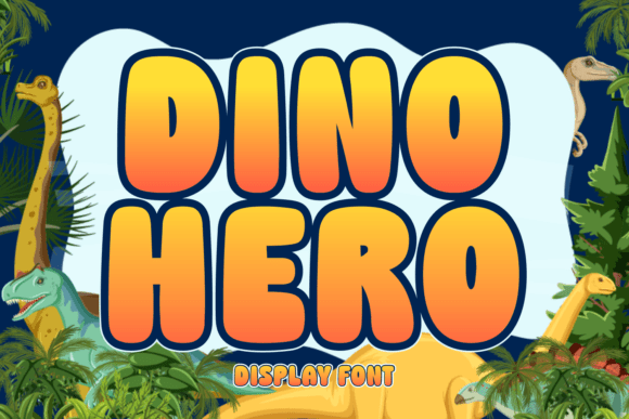 Dino Hero Font: A Web Designer’s Review for Playful Digital Brands