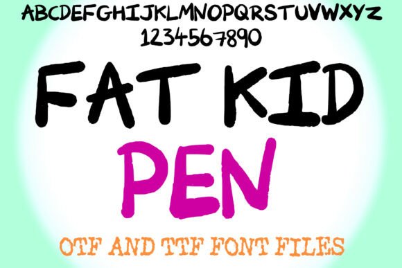 Fat Kid Pen Font: A Bold Handwritten Typeface for Small Business Branding