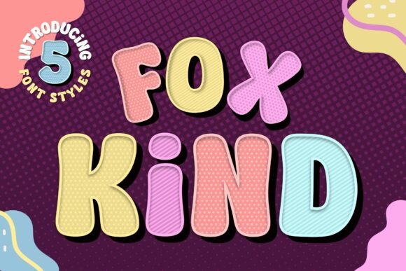 Fox Kind: A Web Designer’s Review of a Playful Display Typeface