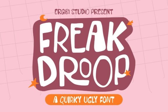 Freak Droop: A Bold Statement in Handwritten Typography