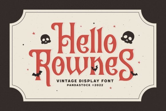 Hello Rownes: A Vintage Horror Font for Digital Branding