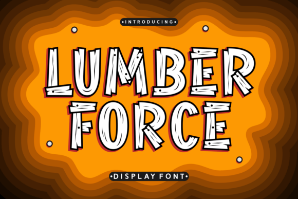 Lumber Force Font Review: A Display Typeface Built for Rugged Branding