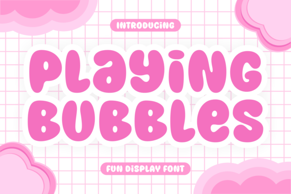 Playing Bubbles: A Playful Display Font for Branding