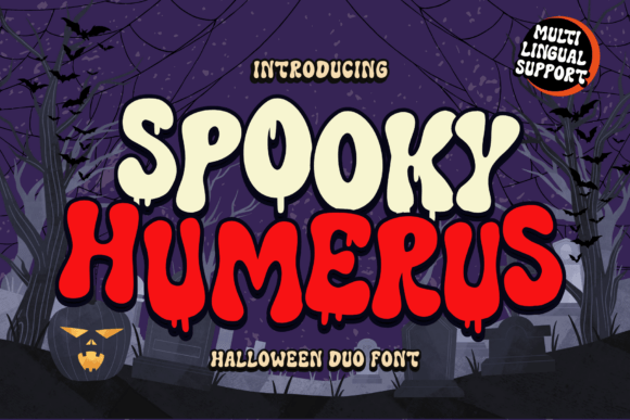 Spooky Humerus: A Playfully Creepy Font Duo for Crafters